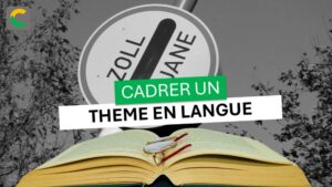 cadrer les thèmes en langues vivantes