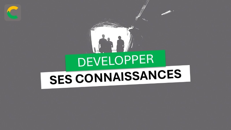 Développer ses connaissances
