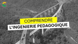 comprendre l'ingénierie pédagogique
